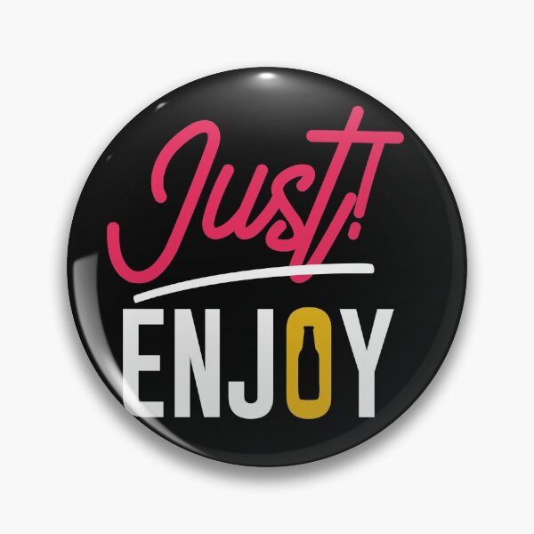 Item preview, Just Enjoy it -funny beer puns designed and sold by shivani21061993.