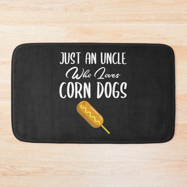 Item preview, Just An Uncle Who Loves Corn Dogs Fair Gift designed and sold by EricJP.