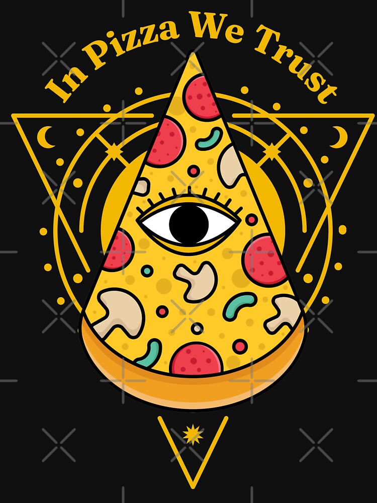 Pizzaminati In Pizza We Trust - T-Shirt for Pizza Lovers with Conspiracy Theories Seasoning by Ranggasme