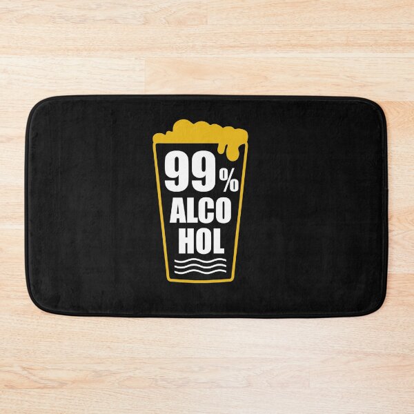 Item preview, 99% Alcohal  -funny beer quotes designed and sold by shivani21061993.
