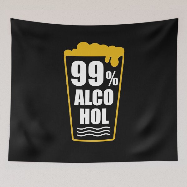Item preview, 99% Alcohal  -funny beer quotes designed and sold by shivani21061993.