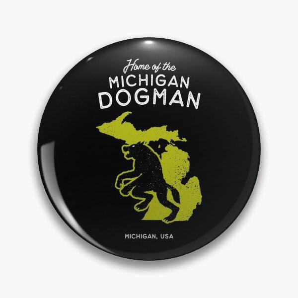 Item preview, Home of the Michigan Dogman – Michigan, USA designed and sold by strangeology.