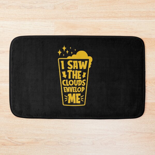 Item preview, I Saw The Clouds envelop me-funny beer quotes designed and sold by shivani21061993.