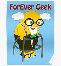ForEver Geek Poster