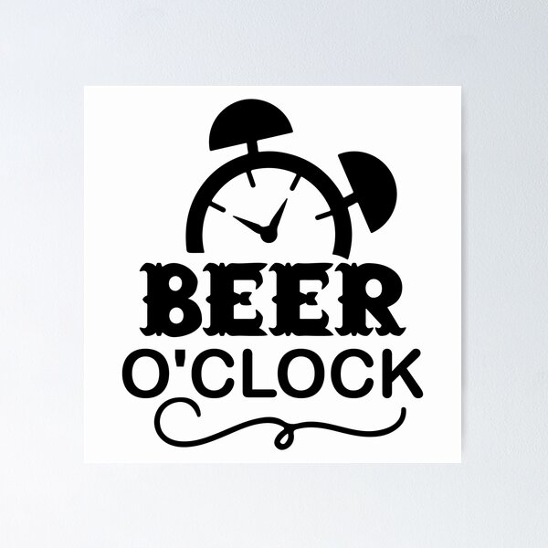 Item preview, Beer O' Clock  -funny beer puns designed and sold by shivani21061993.