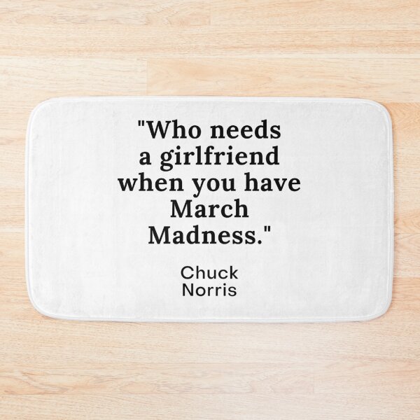 Item preview, Who needs a girl friend when you have march madness.  designed and sold by NunjDesign.