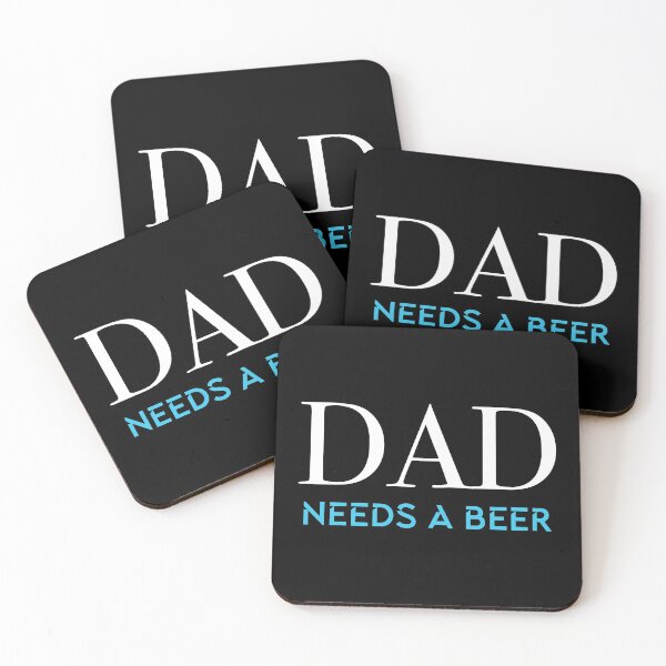 Item preview, Dad needs a beer saying designed and sold by KleinJenny.