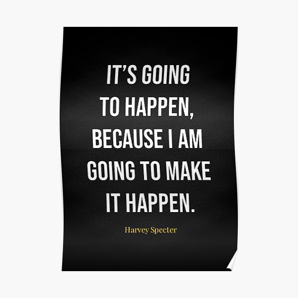 Inspirierende Harvey Spectre-Zitate Poster