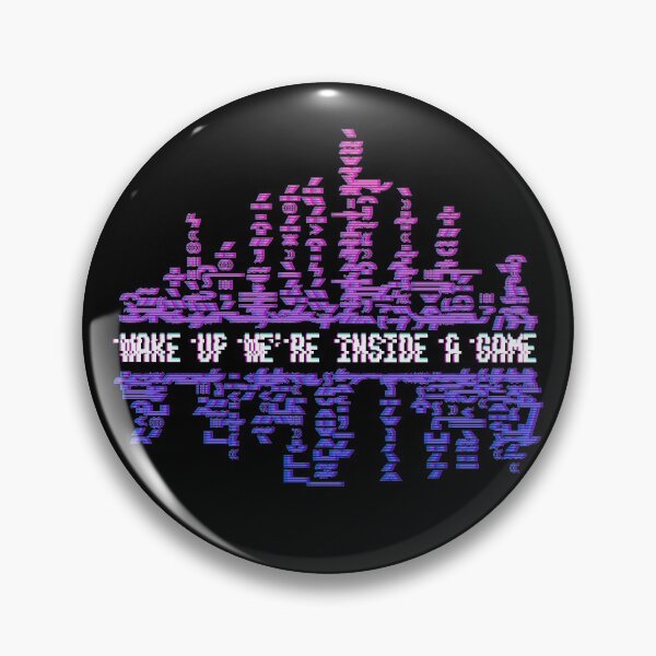 Item preview, wake up we are inside a game glitch art vaporwave matrix designed and sold by tiantanman.