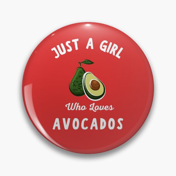 Item preview, Just A Girl Who Loves Avocados , funny Avocado , This Avocado is a funny birthday and Christmas gift designed and sold by Mekoooo.