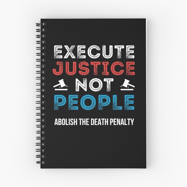 Item preview, Execute Justice Not People Abolish Death Penalty designed and sold by IntegrityDesign.