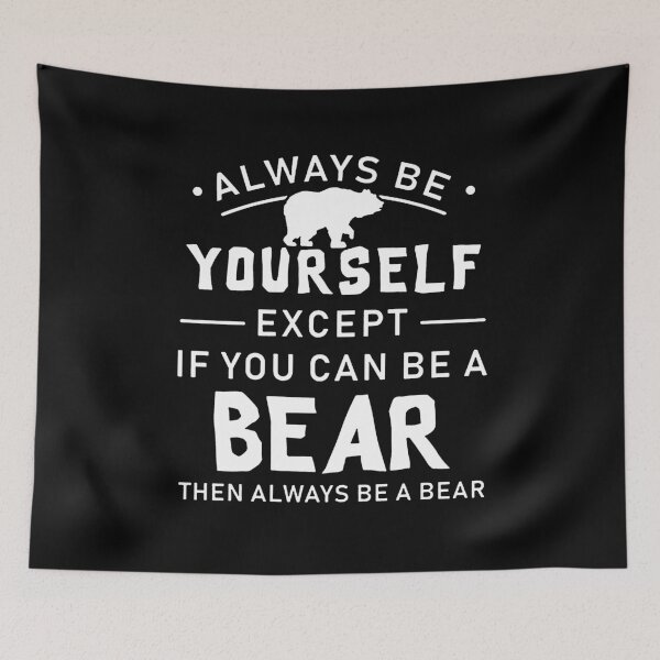 Item preview, always be bears Bear Lover designed and sold by sayotayo93.