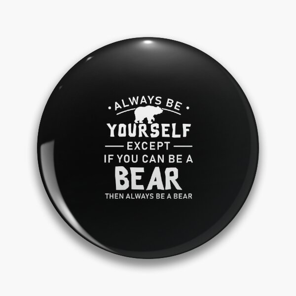 Item preview, always be bears Bear Lover designed and sold by sayotayo93.