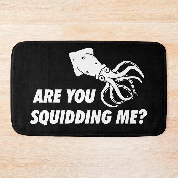 Item preview, are you Squiding me designed and sold by sayotayo93.