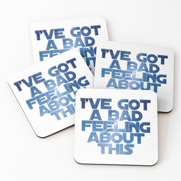 Item preview, I've got a bad feeling about this designed and sold by afternoontees.