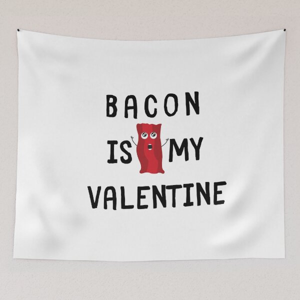 Item preview, Bacon Is My Valentine T-Shirt Special Valentine Gift ! .  designed and sold by todoAwesome.