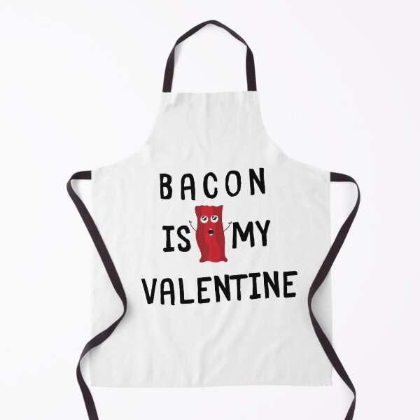 Item preview, Bacon Is My Valentine T-Shirt Special Valentine Gift ! .  designed and sold by todoAwesome.