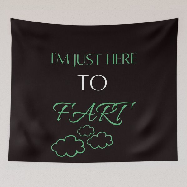 Item preview, I'm Just Here To Fart Funny Farting Gifts For Father's Day designed and sold by arteesy.