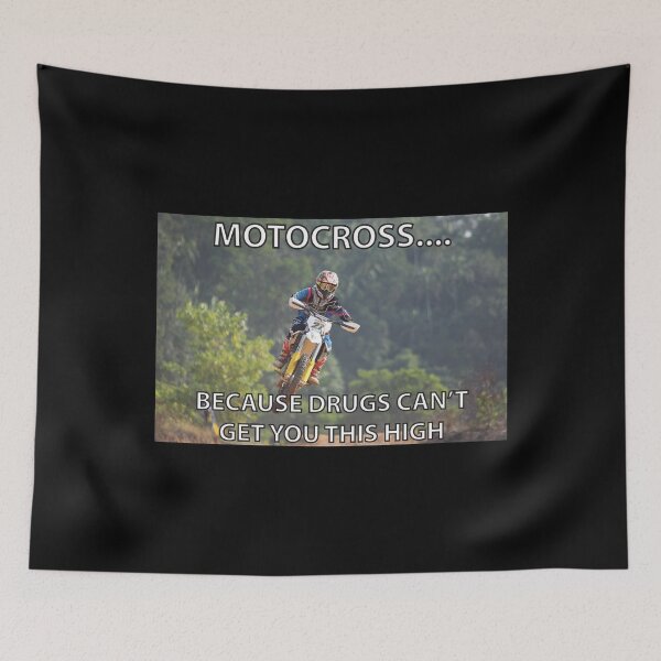 Item preview, Motocross Because Drugs Cant Get You this High | Cool Dirt Bike, Braaap!! Outdoor Motocross Racing designed and sold by NewDayDesigns.