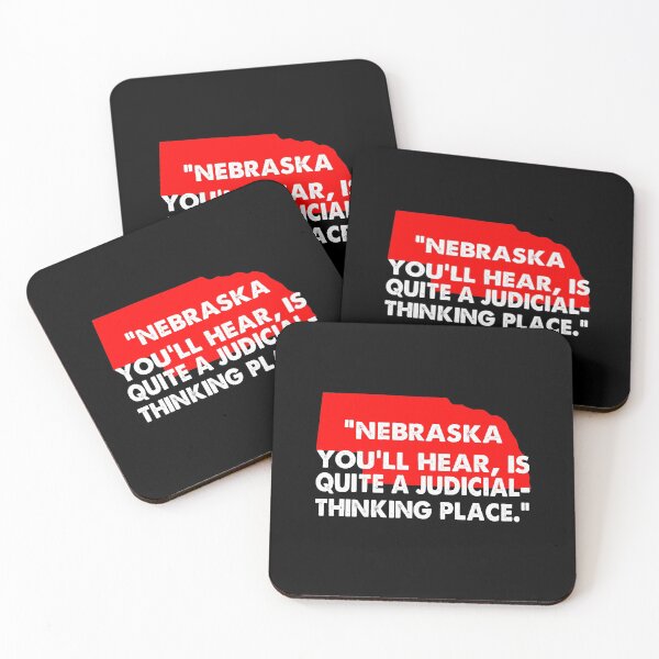 Item preview, NEBRASKA YOULL HEAR IS QUITE A JUDICIAL THINKING PLACE designed and sold by Niishouseca.