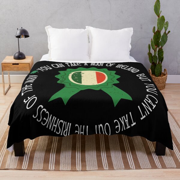 Item preview, You Can Take Man Of Ireland, but... Irish Patriotic Saying designed and sold by dreamofdenim.