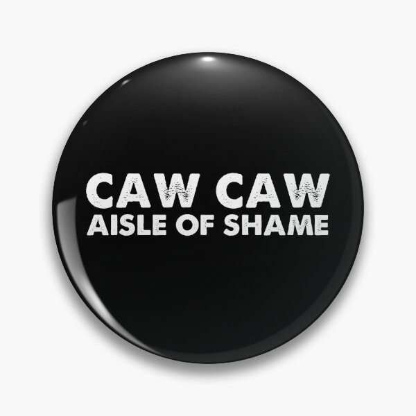Item preview, Caw Caw Aisle of Shame designed and sold by Niishouseca.