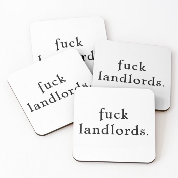 Item preview, fuck landlords. designed and sold by pipeswitz.