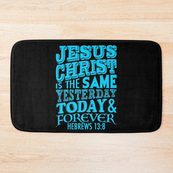 Item preview, Hebrews 13:8 designed and sold by plushism.