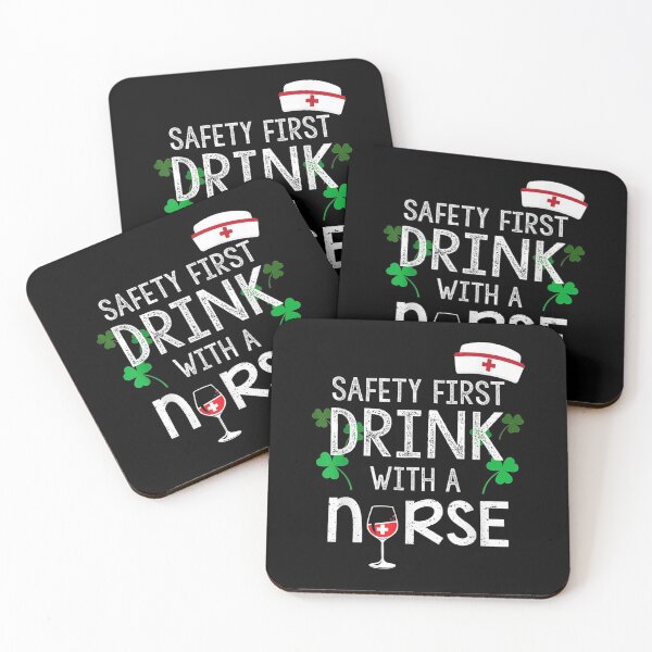 Item preview, Safety First Drink With A Nurse St Patrick's Day designed and sold by shirleyfinley.