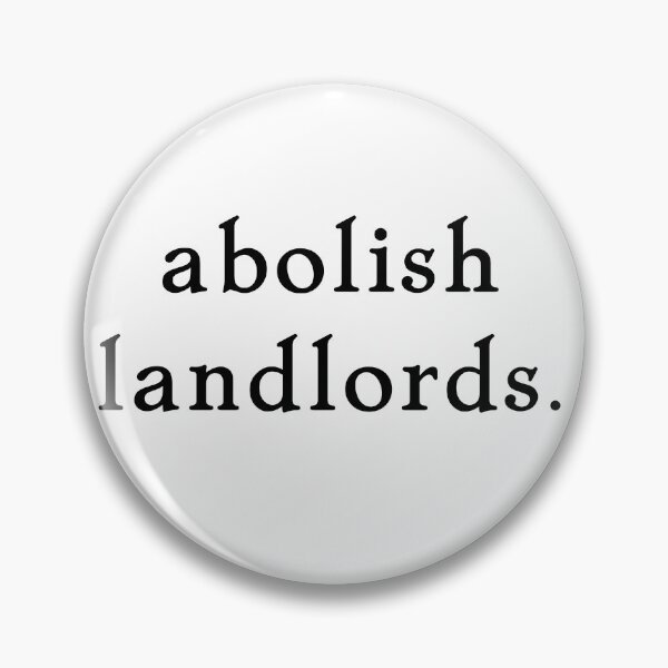 Item preview, abolish landlords. designed and sold by pipeswitz.