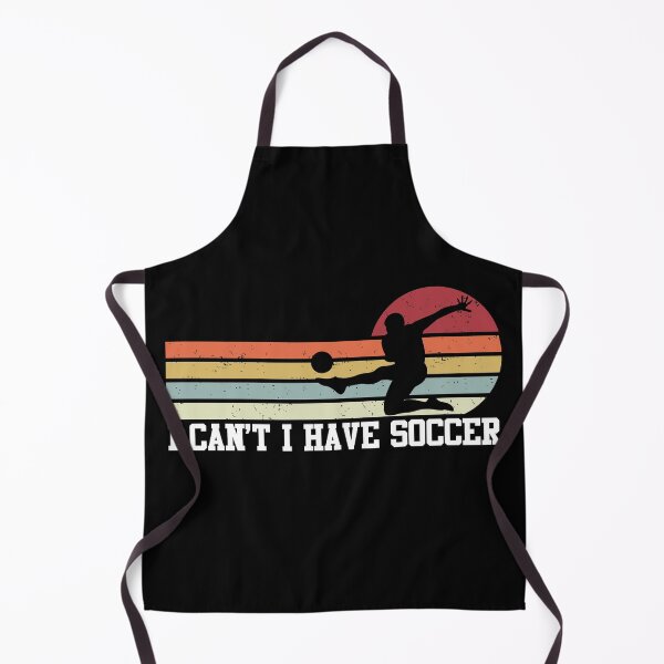 Item preview, I Can't I Have Soccer | Team Sport designed and sold by GravitiTees.