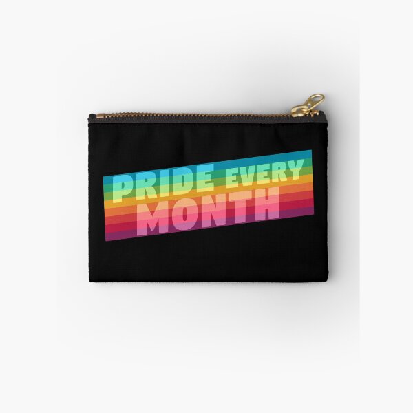 Item preview, Pride Every Month LGBTQ+ Pride Month Pride Parade Slogan designed and sold by sillyquestions.