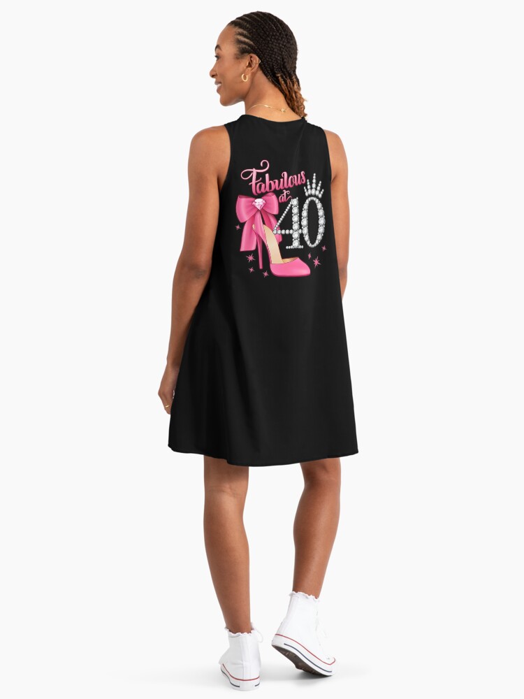 40th Birthday. Fabulous at 40 women, ladies" A-Line Dress for Sale by  iclipart | Redbubble
