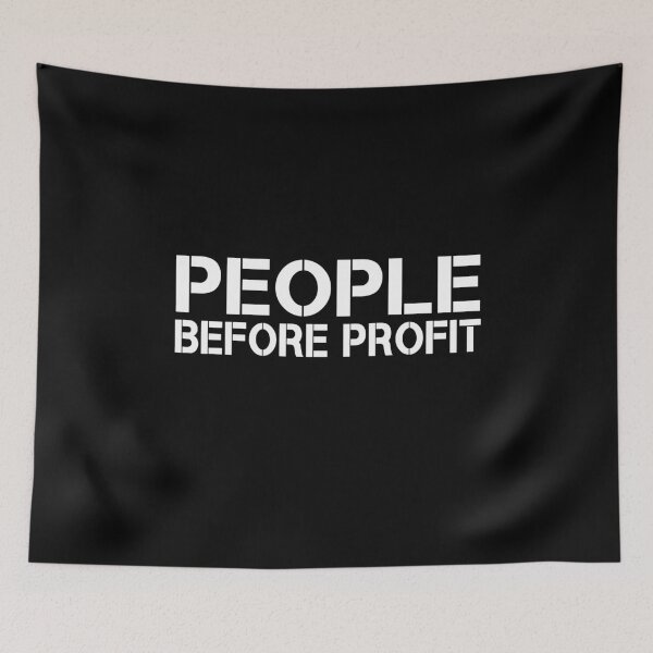 Item preview, People Before Profit Anti Capitalsit Socialism Communism Anarchism Political Quote  designed and sold by sillyquestions.