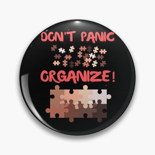Item preview, Don't Panic Organize Melanin New Women's March Signs Feminist designed and sold by ShirtzTonight.