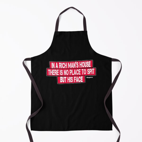 Item preview, In A Rich Man's House Diogenes Quote Wisdom Anti Capitalisit Quote designed and sold by sillyquestions.