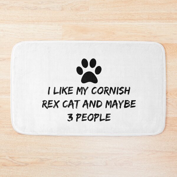 Item preview, I like My CORNISH REX Cat and Maybe 3 People  - funny cornish rex present  for cornish rex lovers designed and sold by NewDayDesigns.