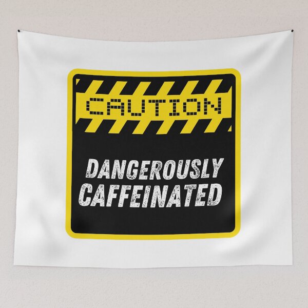 Item preview, Dangerously Caffeinated  designed and sold by Gerhanj.