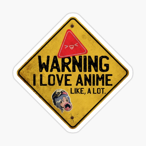 Anime warning stickers, Otaku stickers, anime fan labels. anime car safety  stickers, anime aesthetic