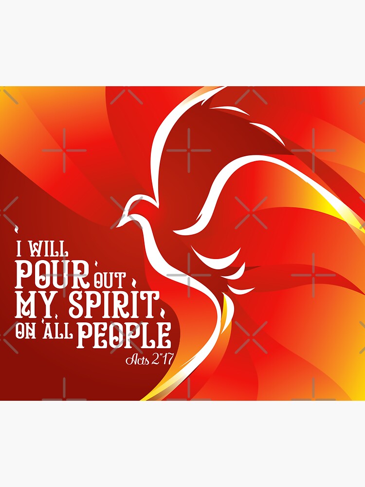 "I Will Pour Out My Spirit On All People Acts 2:17 Holy Spirit" Sticker ...