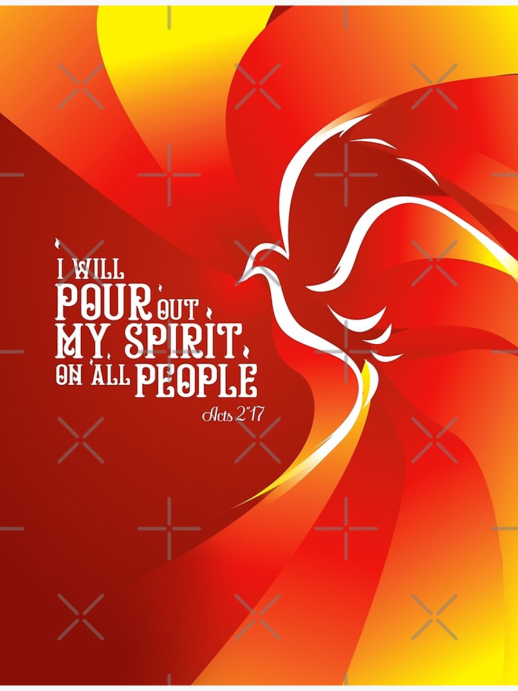 Falde sammen Afgørelse Stort univers I will Pour out my spirit on all people acts 2:17 Holy spirit" Art Print  for Sale by Shaun Joseph | Redbubble