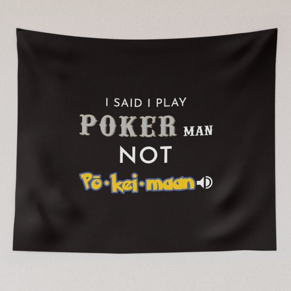 Item preview, I said I play Poker Man designed and sold by PokerDay.
