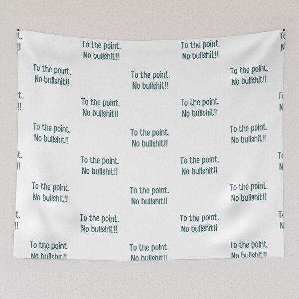 Item preview, To the point, no bullshit. - grey text design designed and sold by DrawingBoard.