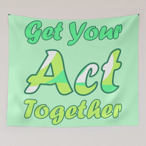 Item preview, Get Your Act Together | Lime and Green designed and sold by Qestar.