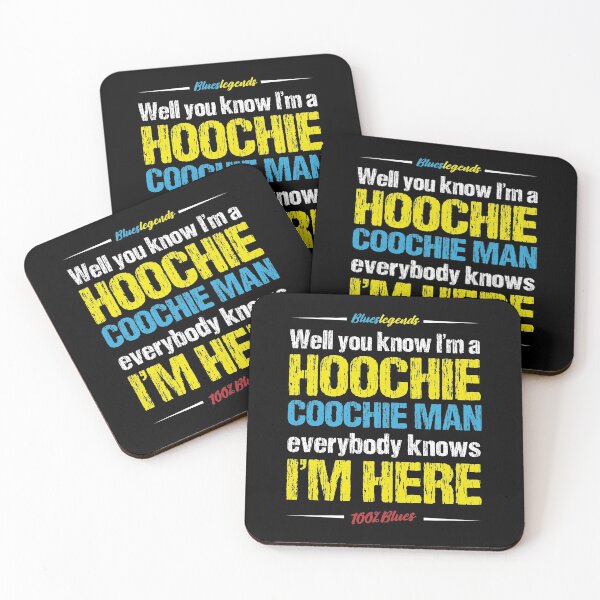 Item preview, Well You Know I'm a Hoochie Coochie Man, Everybody Knows I'm Here designed and sold by 3bs-studio.