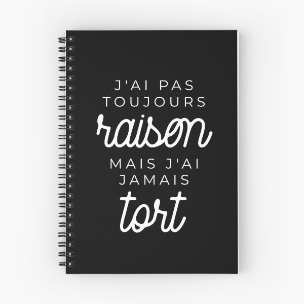 Item preview, J'ai pas toujours raison mais j'ai jamais tort designed and sold by TheLemonBox.