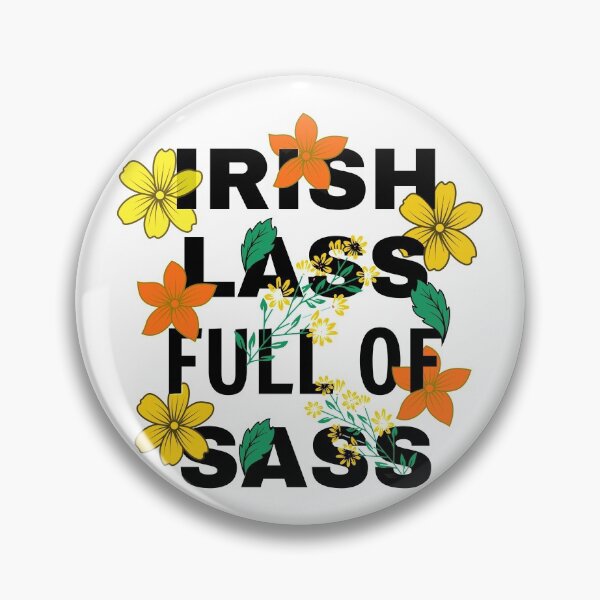 Item preview, Irish Lass full of Sass St Patricks designed and sold by Luvjesus2.
