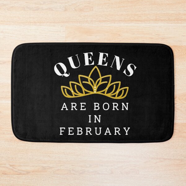 Item preview, Queens Are Born In February designed and sold by SunfullyYours.
