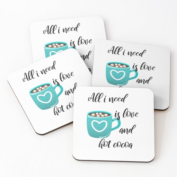 Item preview, All I Need Is Love And Hot Cocoa  designed and sold by VikiQuick.