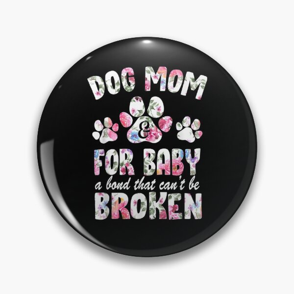 Item preview, Dog Mom And Fur Baby A Bond That Can't Be Broken  designed and sold by lolahomya.